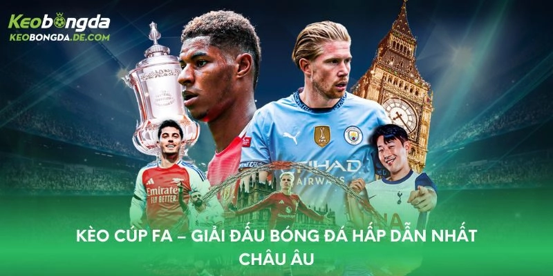 kèo Cúp FA
