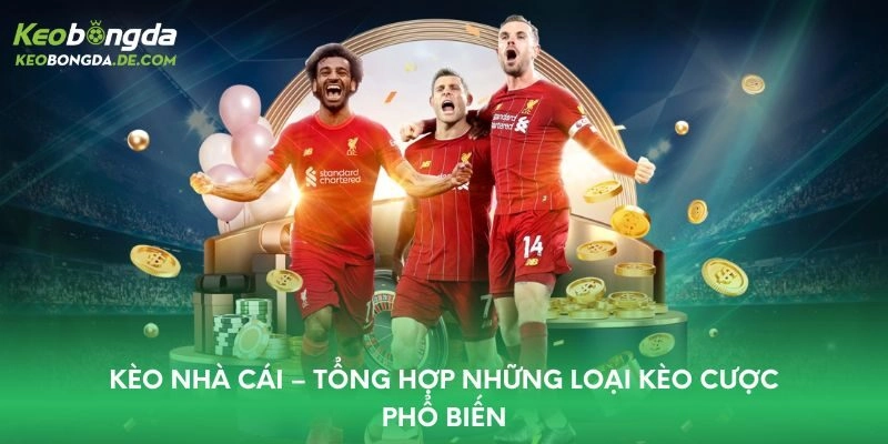 kèo nhà cái