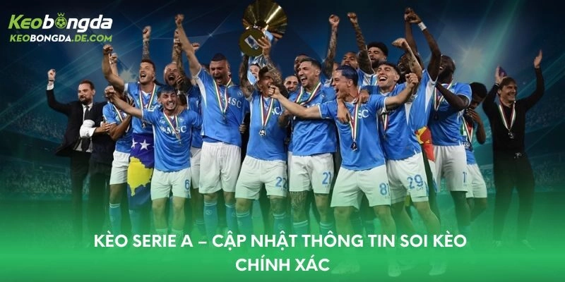 kèo Serie A