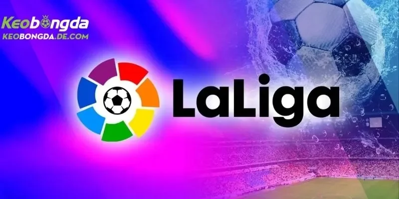 La-Liga – Thông Tin Mới Nhất Về Vô Địch Tây Ban Nha