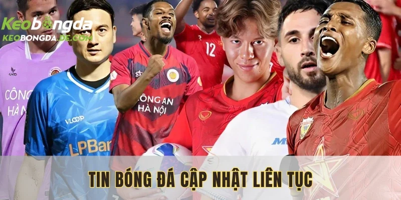 Mọi vấn đề liên quan trong 24 giờ đều được cập nhật